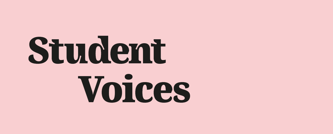 Student Voices